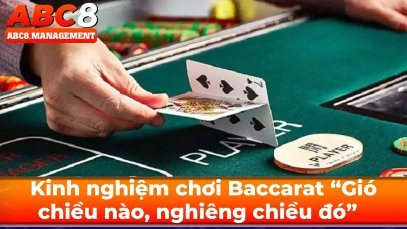 Áp dụng kinh nghiệm “Gió chiều nào, nghiêng chiều đó”
